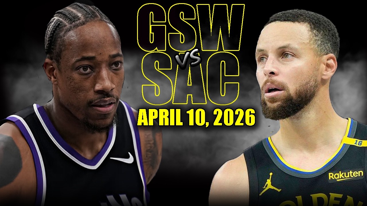 Golden State Warriors vs Sacramento Kings Full Game Highlights &ndash; April 10, 2026 | NBA Season