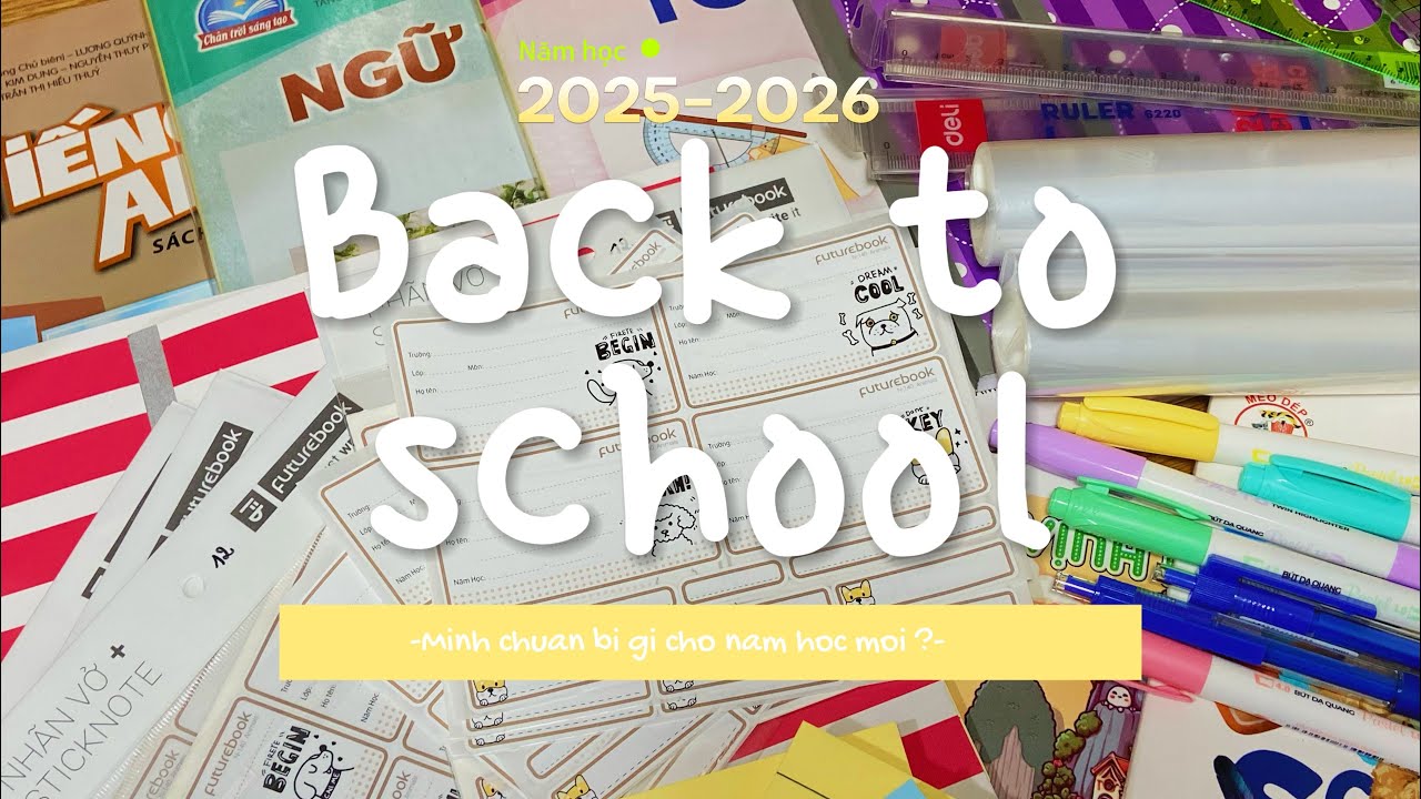 Back to school |2025-2026| mình đã chuẩn bị gì cho năm học mới 🤔#1
