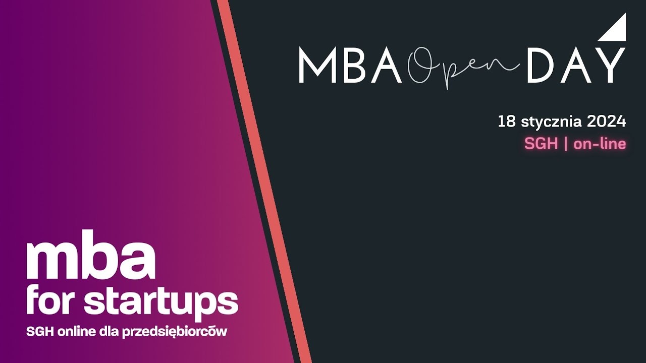 Dzień otwarty MBA for Startups 2024