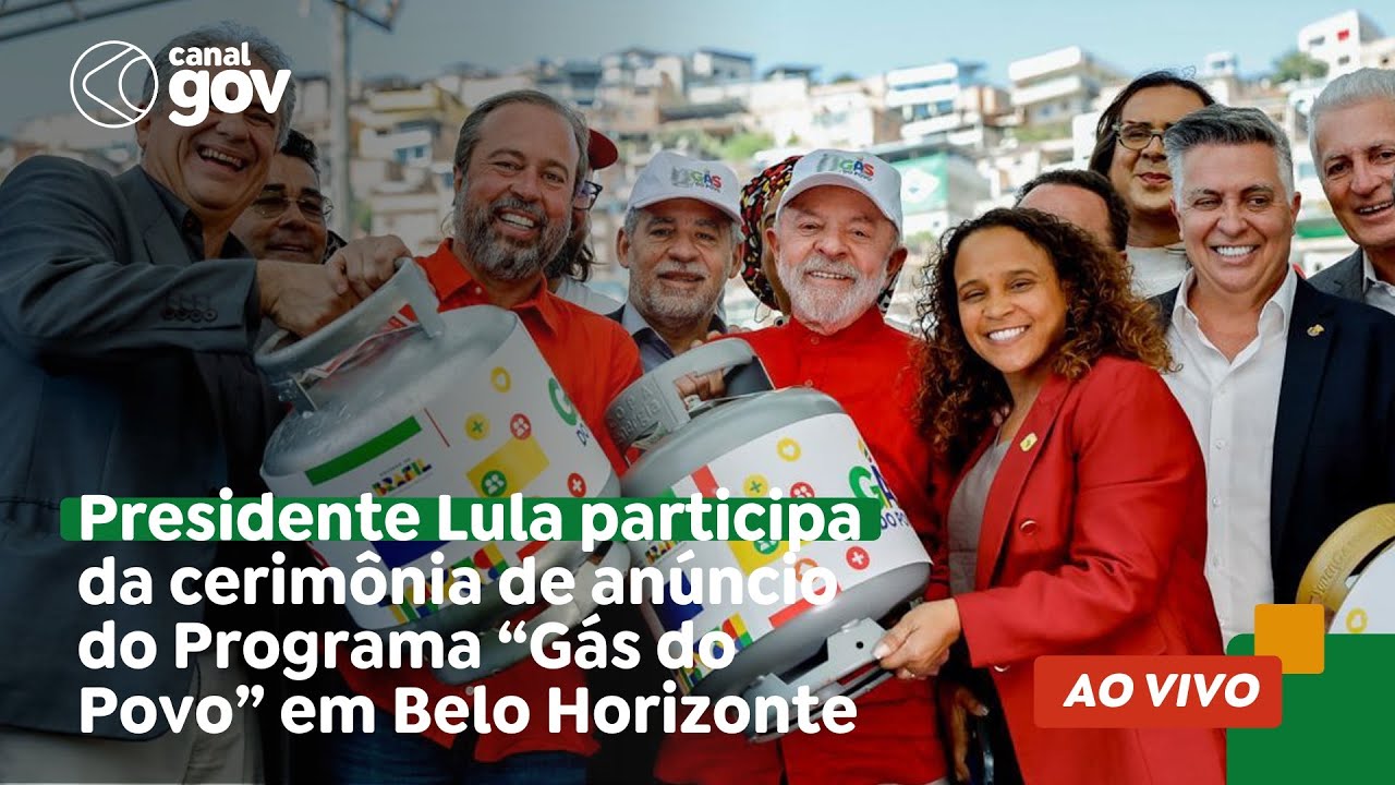 🔴 Presidente Lula participa da cerimônia de anúncio do Programa “Gás do Povo” em Belo Horizonte