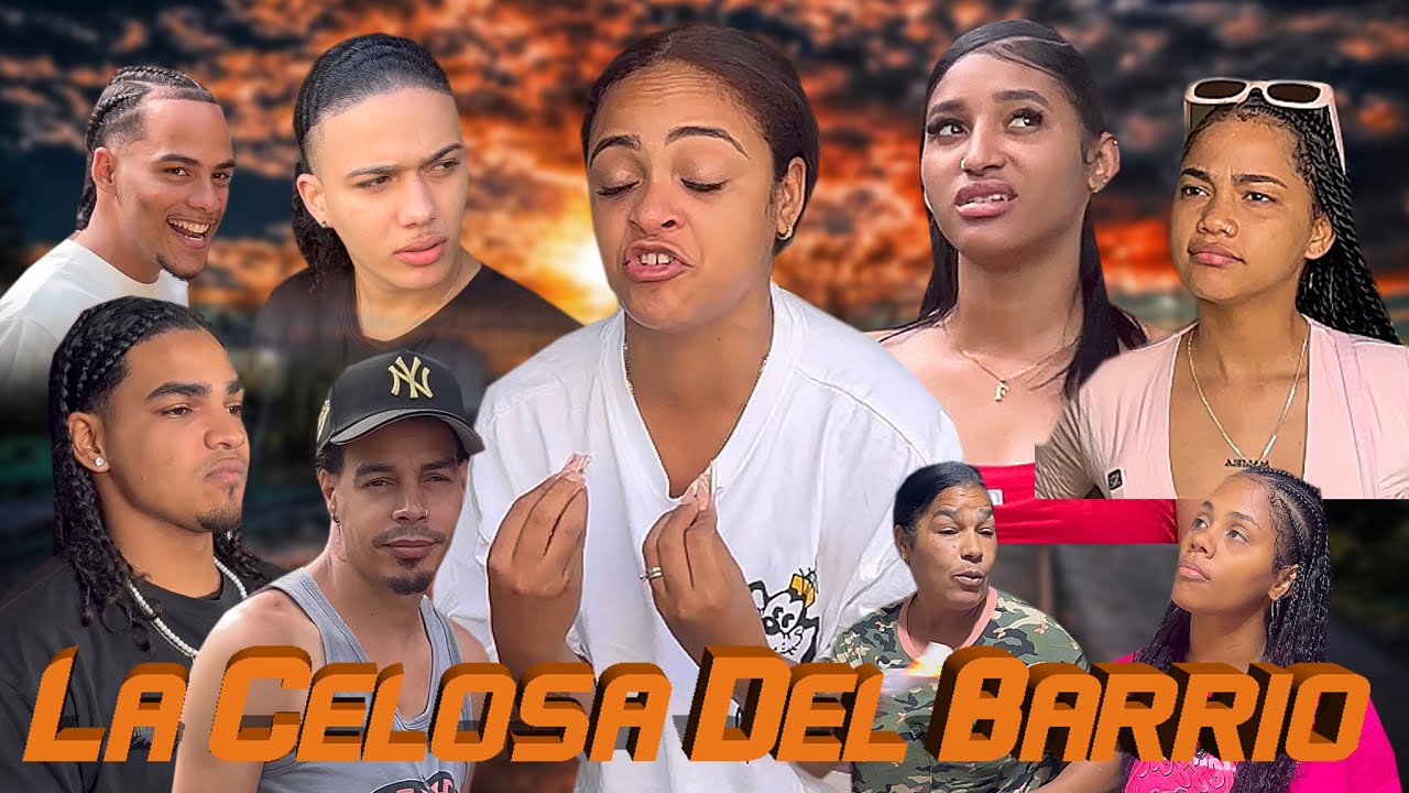 La Pelicula De La Celosa De Barrio Segunda Temporada Final