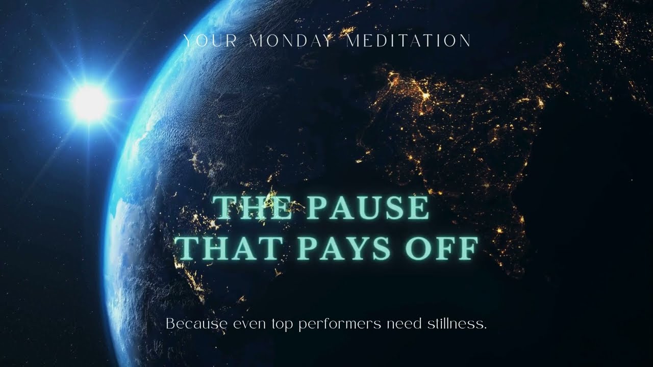 The Pause that Pays Off | Meditation for High Performers