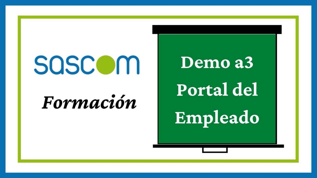 Demo a3 portal del empleado, SASCOM