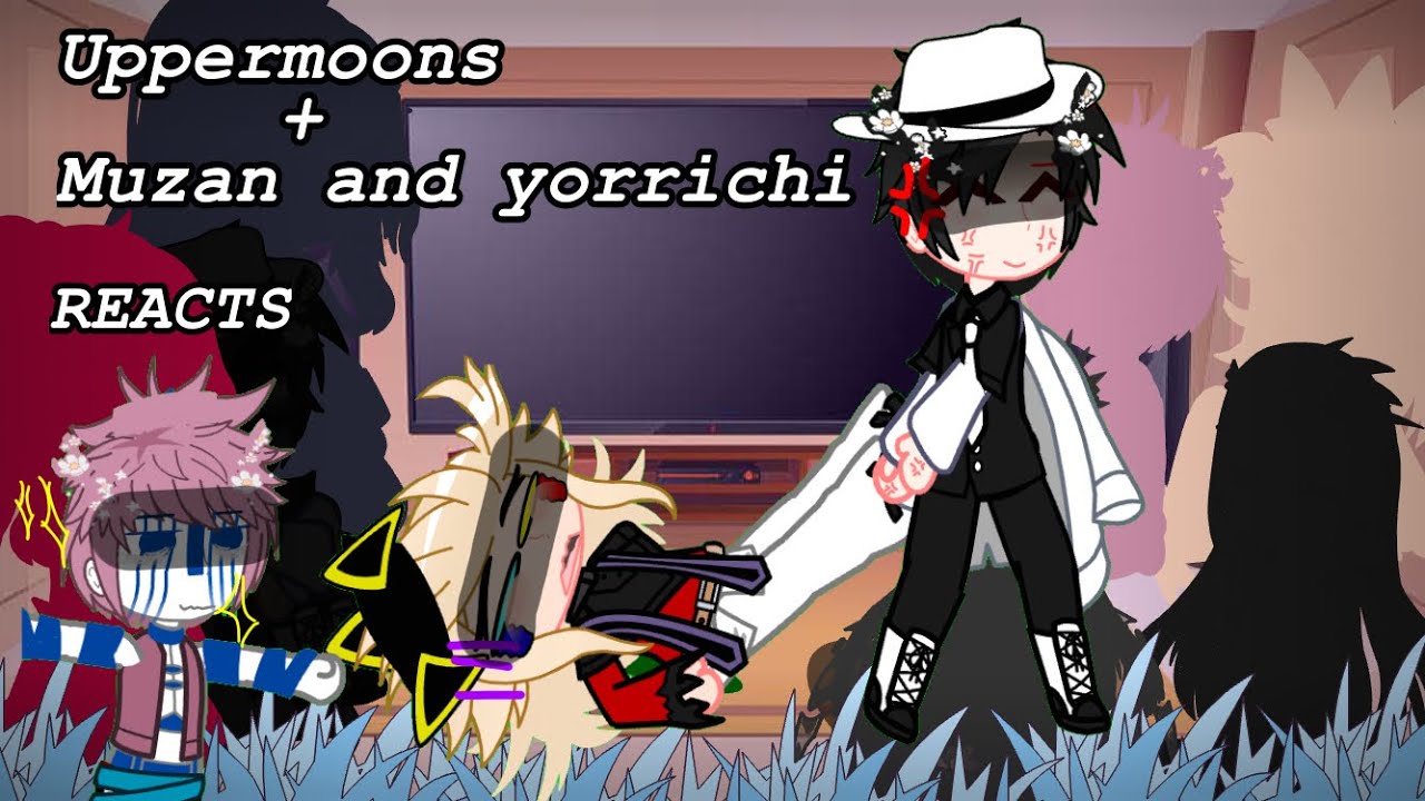 Uppermoons + Muzan and Yorrichi react…|| gacha club || by : Hiroki_Rina1 || video short