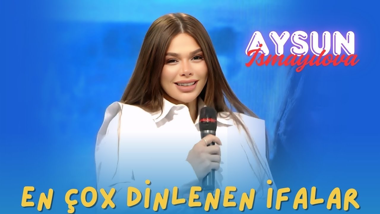 Aysun İsmayılova & Nefes & Xeyale / En son trend ifalar / Yığma mahnılar 2025