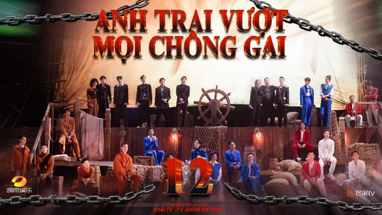 【FULL】Anh Trai Vượt Mọi Chông Gai S2 - EP12 Chung Kết