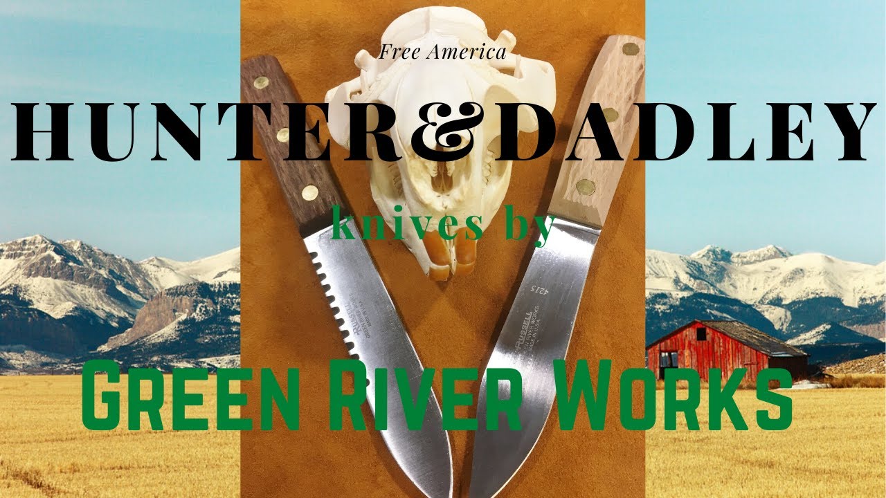 Ножи Green River - Hunter & Dadley