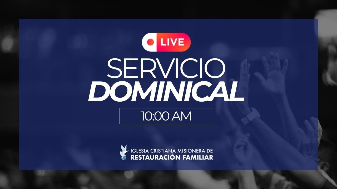 🔴 Servicio en VIVO | Presencial - Online 🎥  8 de Marzo del 2026 | ICMRF
