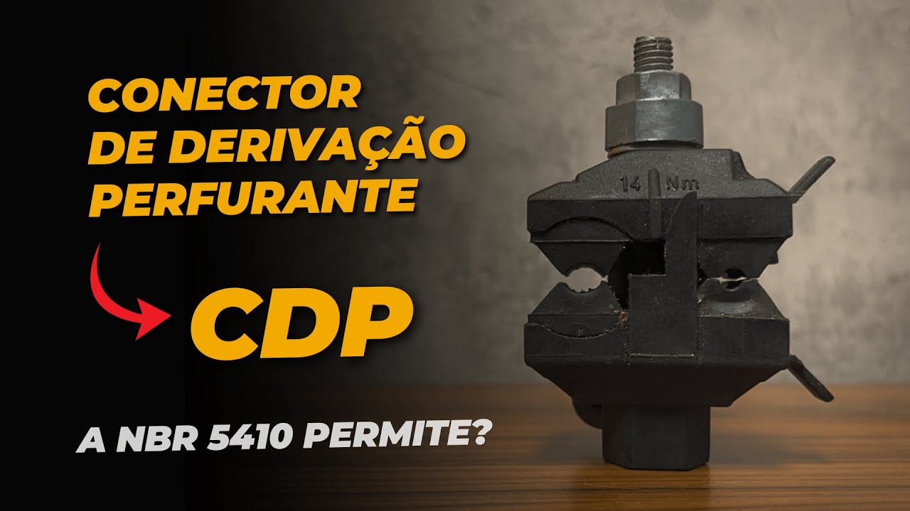A NBR 5410 permite o uso do Conector de Derivação Perfurante (CDP)? #nbr5410