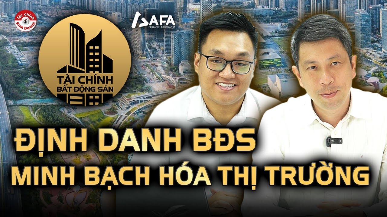 ĐỊNH DANH BẤT ĐỘNG SẢN ĐỂ MINH BẠCH HÓA THỊ TRƯỜNG: KẾ HOẠCH 515, CẤP ID CHO ĐẤT | Tài chính BĐS