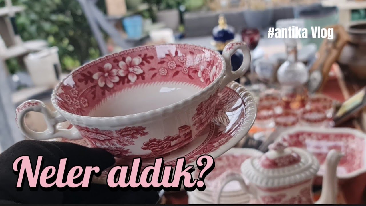 İlk günkü aşkla antika porselenler 