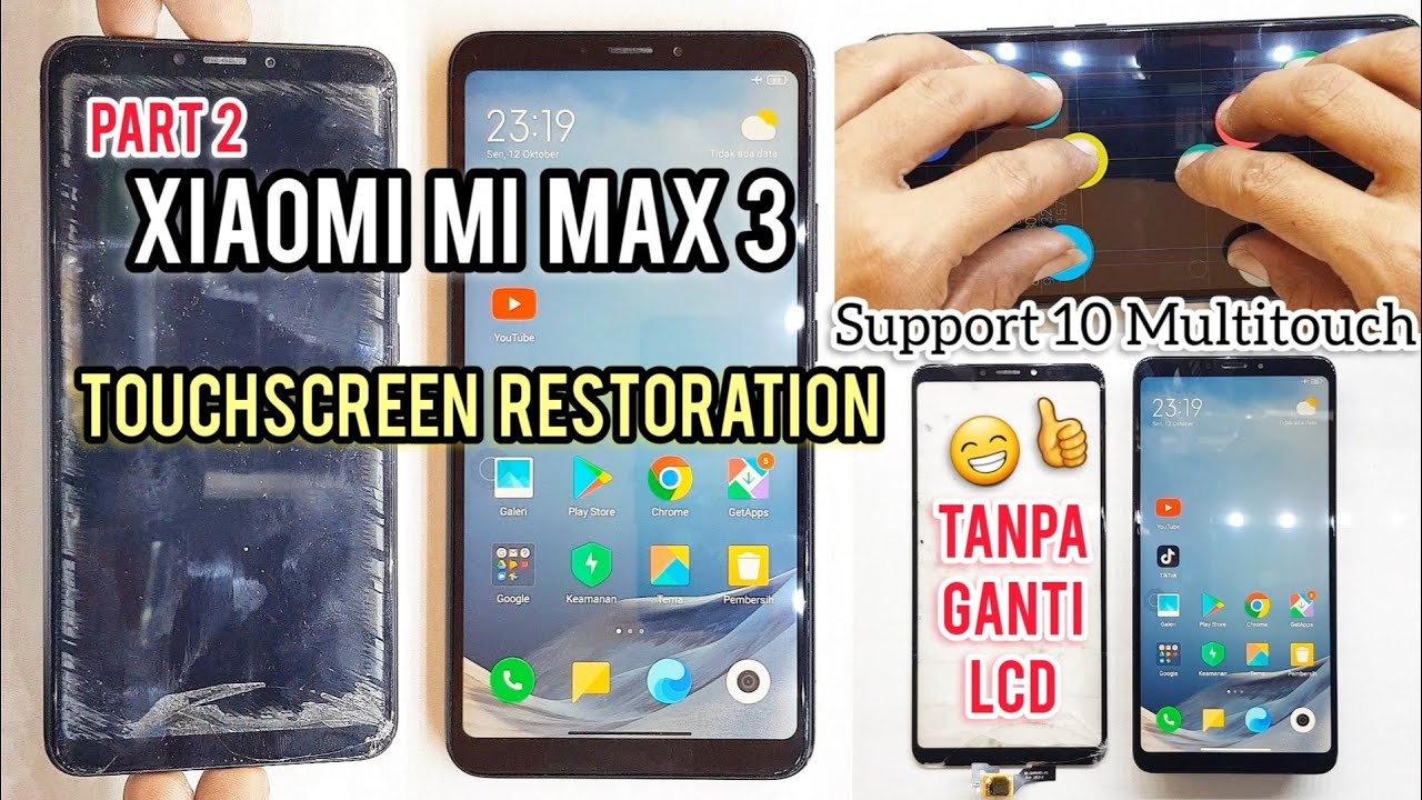 XIAOMI MI MAX 3 TOUCHSCREEN RUSAK ?? SUKSES TANPA GANTI LCD ‼ 