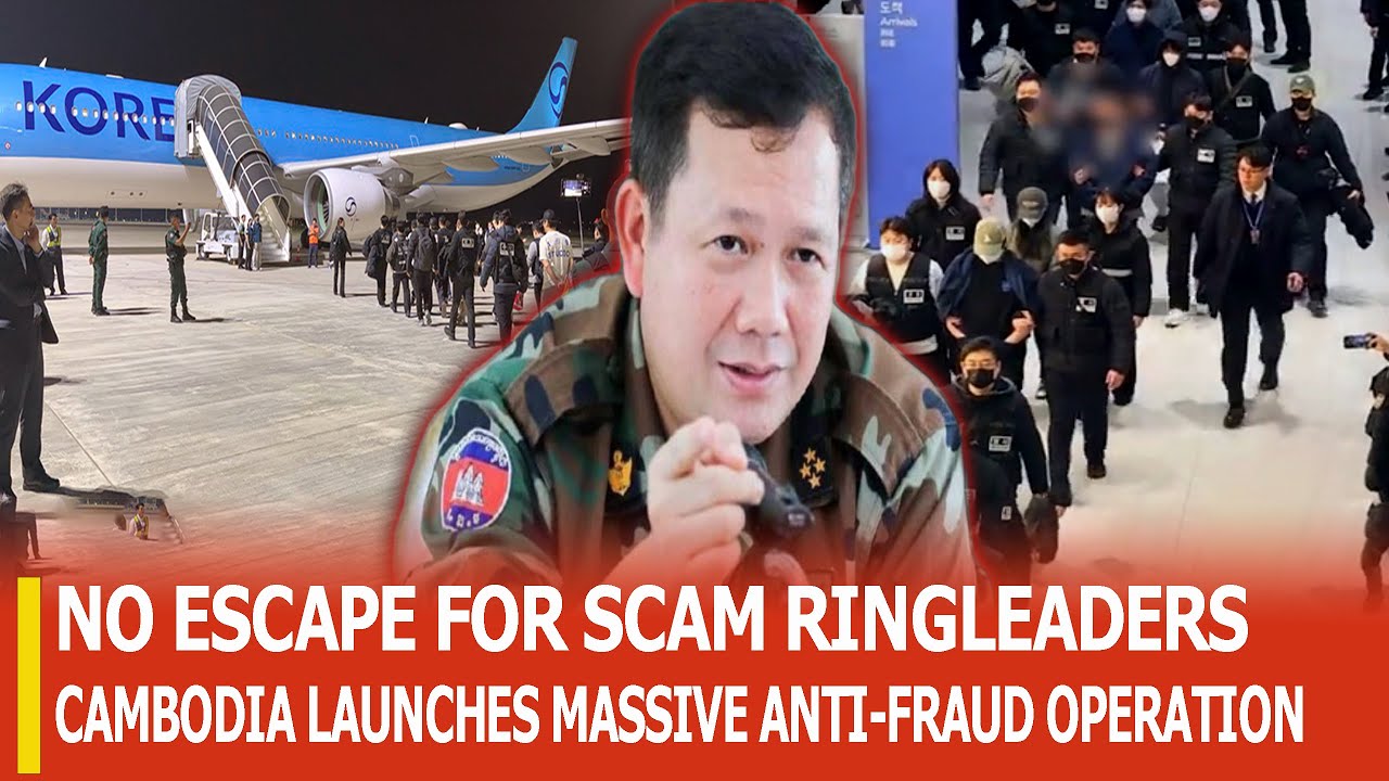 GLOBAL SCAM EMPIRE EXPOSED: CAMBODIA DEPORTS SOUTH KOREAN & MYANMAR NATIONALS
