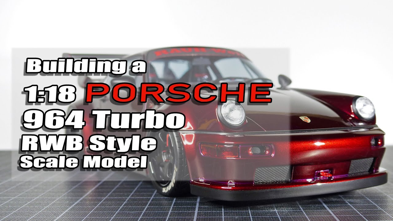 Building a 1:18 PORSCHE 964 Turbo RWB Style Scale Model