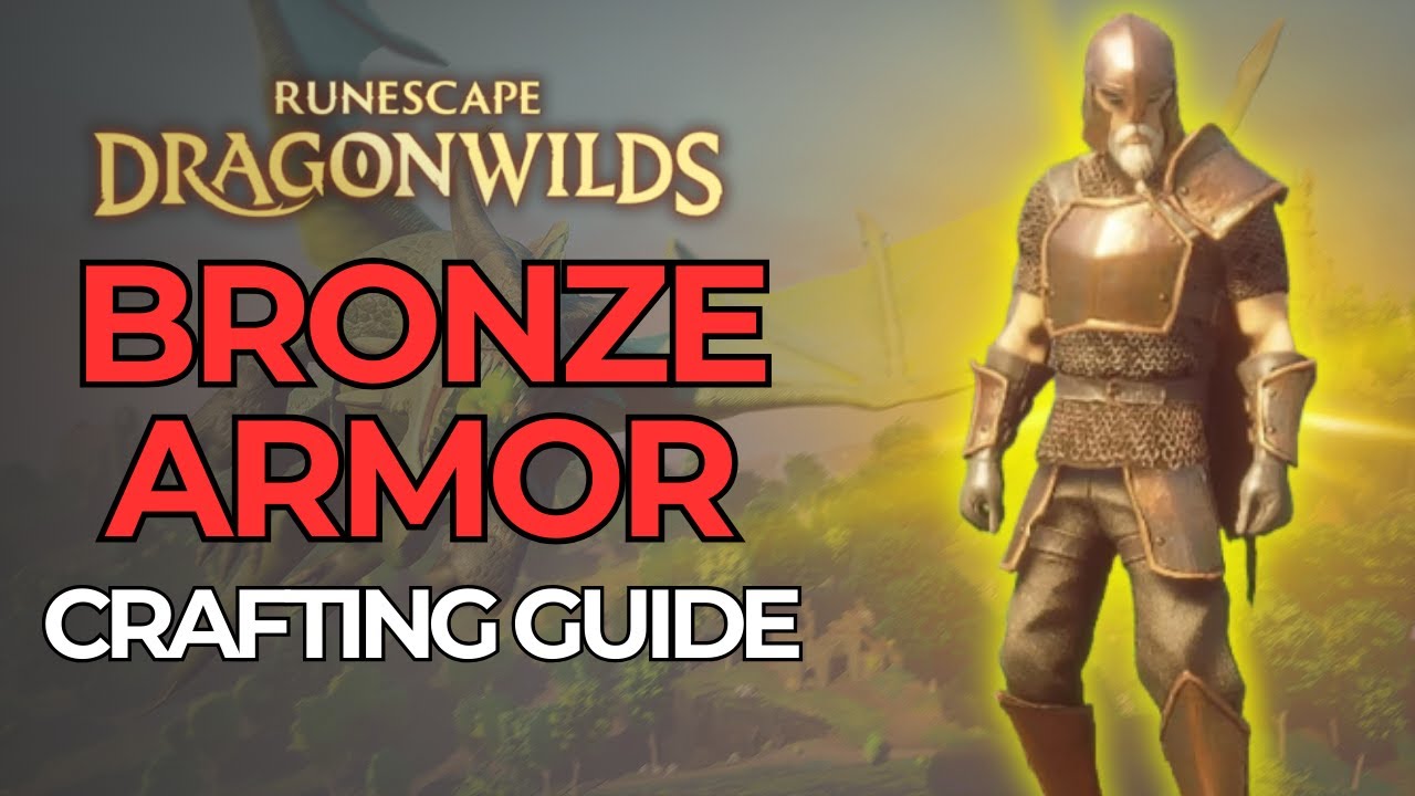 FULL GUIDE: How to Make Full Bronze Armor in Runescape Dragonwilds (100% efficient + BONUS tools)
