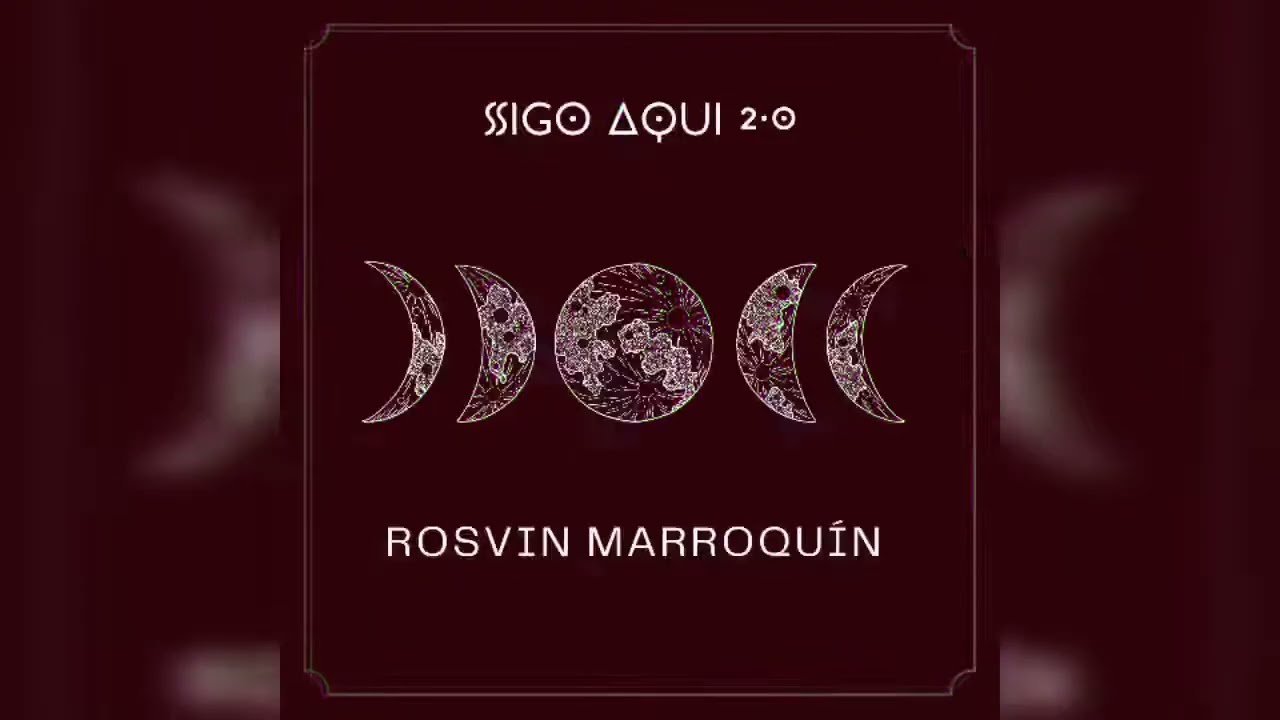 Rosvin Marroquín - 9. Sigo Aquí 2.0 (Prod. Real4life Prods)