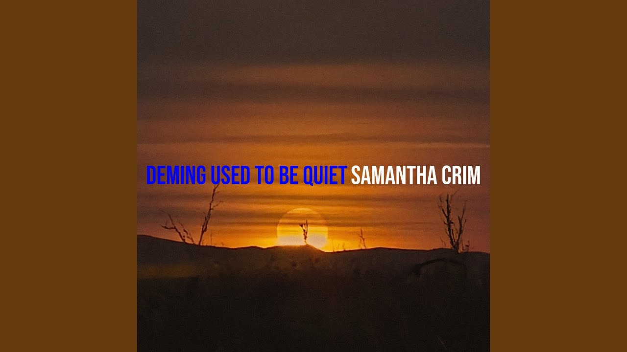 Deming Used to Be Quiet