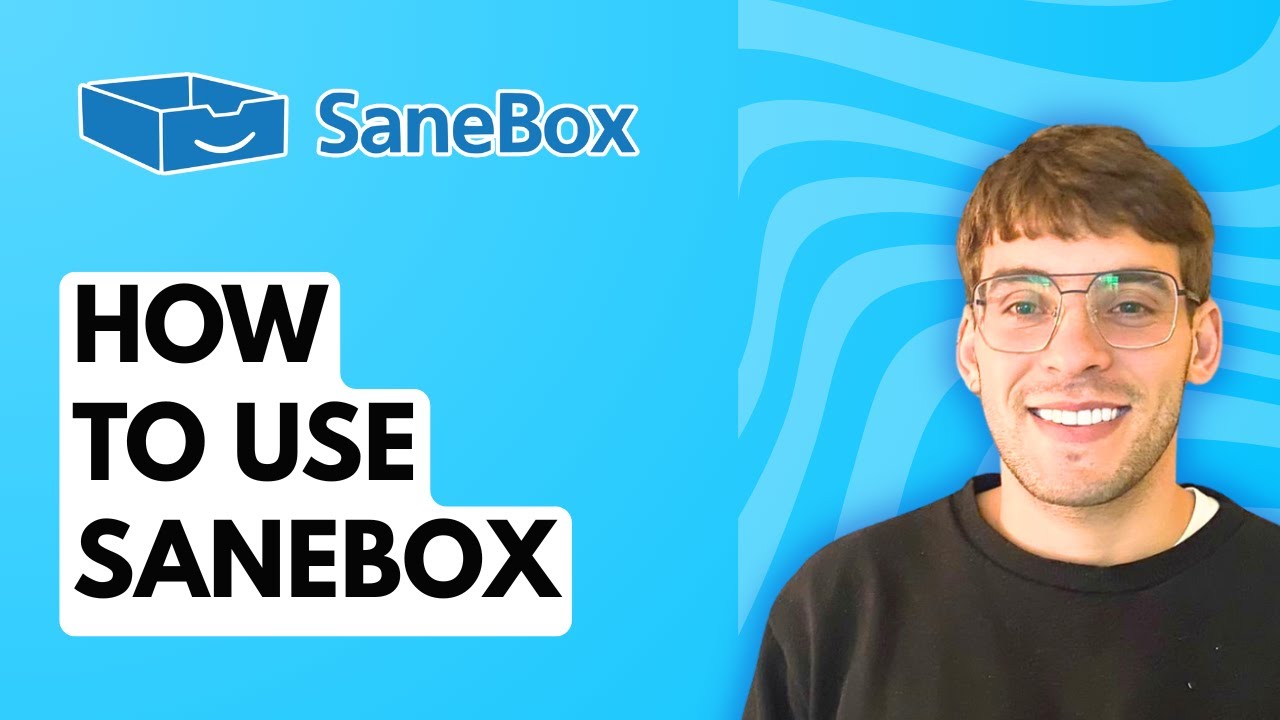 How to Use SaneBox