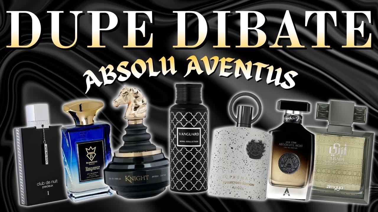 DUPE DIBATE??? CLONE WAR??? Absolu Aventus Dupe Comparisons Ranked!