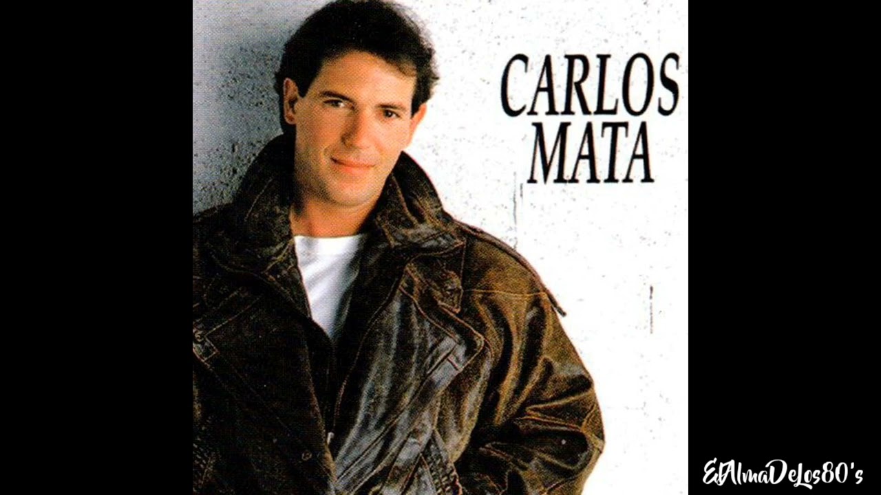 Carlos Mata - Dejame Intentar (Remasterizado)