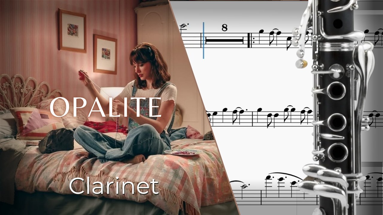 Opalite (Taylor Swift) – Clarinet Sheet Music & Scrolling Score + PDF Link!