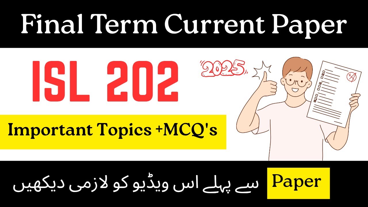 ISL 202 Final term current paper 2025 |isl 202 final term current paper #vu #isl202 #finalterm #2025