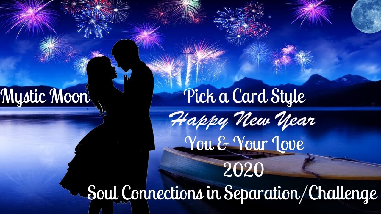 You & Your Love  - Connections in Separation/Challenge - Pick a Card - Timeless Messages