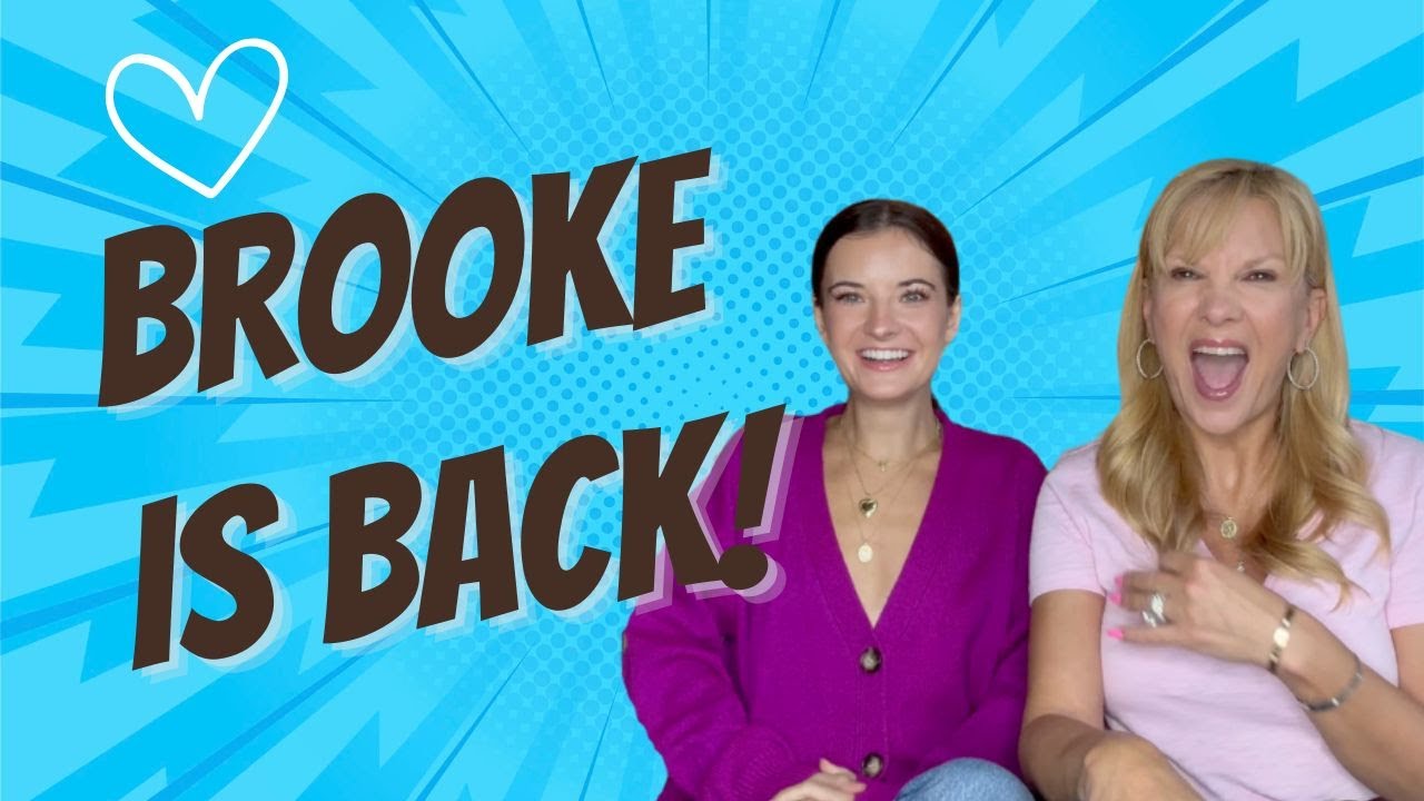 Brooke is back! ❤️