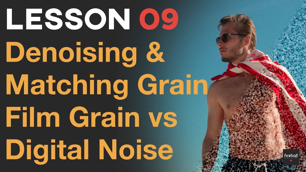 How to Remove Noise from Video & Match Grain for Compositing