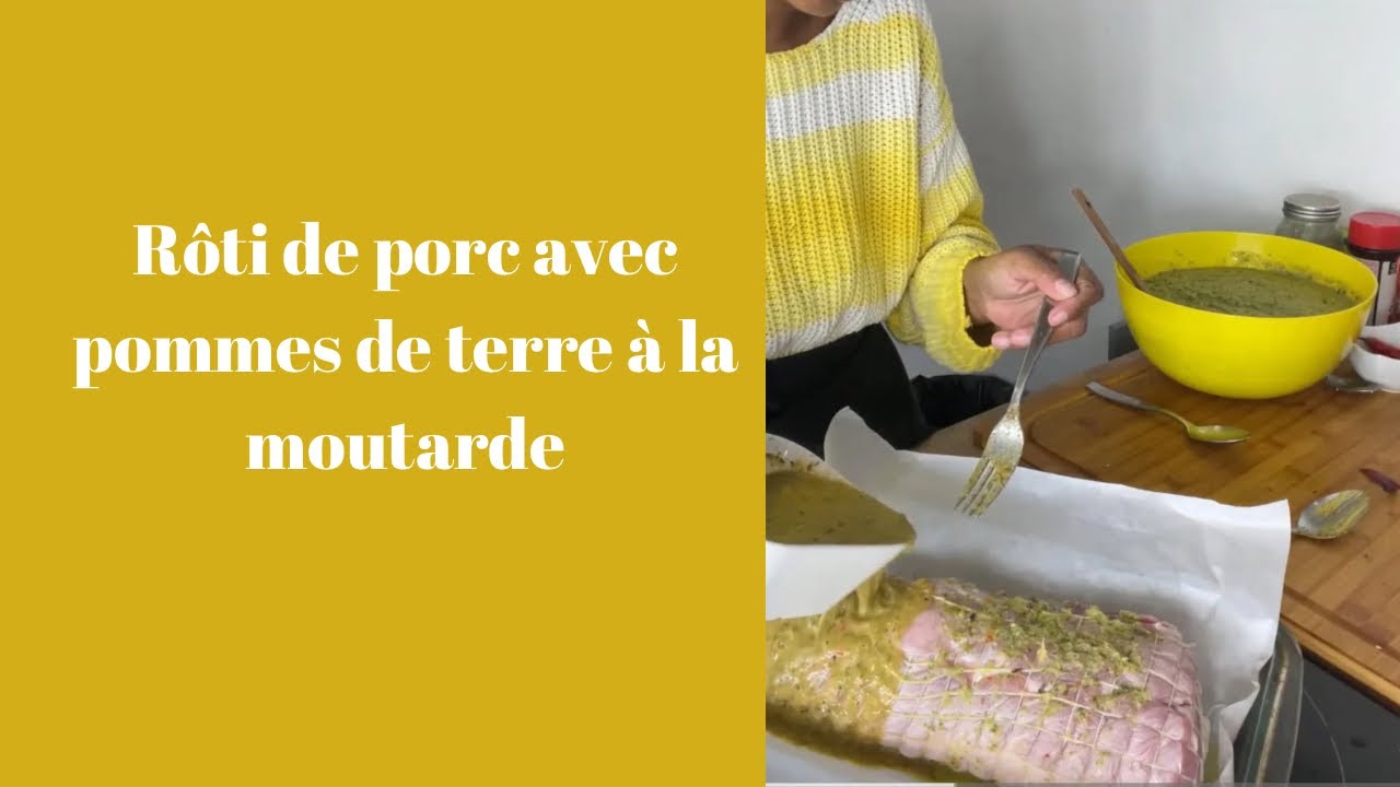 Rôti de porc avec pommes de terre à la moutarde