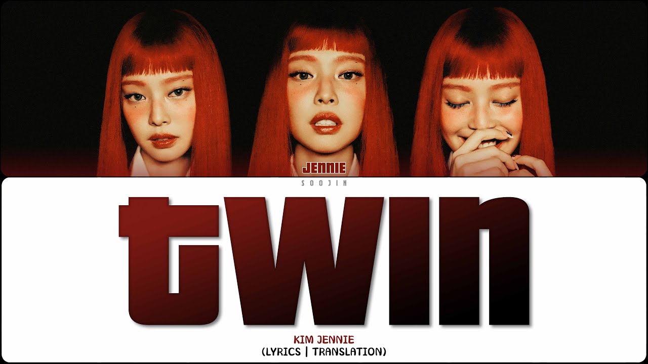JENNIE - TWIN (ПЕРЕВОД | COLOR CODED LYRICS)
