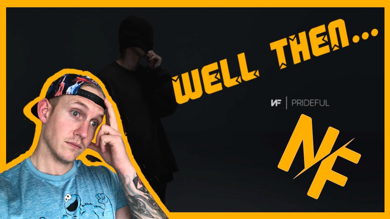 Well this hit home...  NF - PRIDEFUL (FIRST REACTION!!!!)