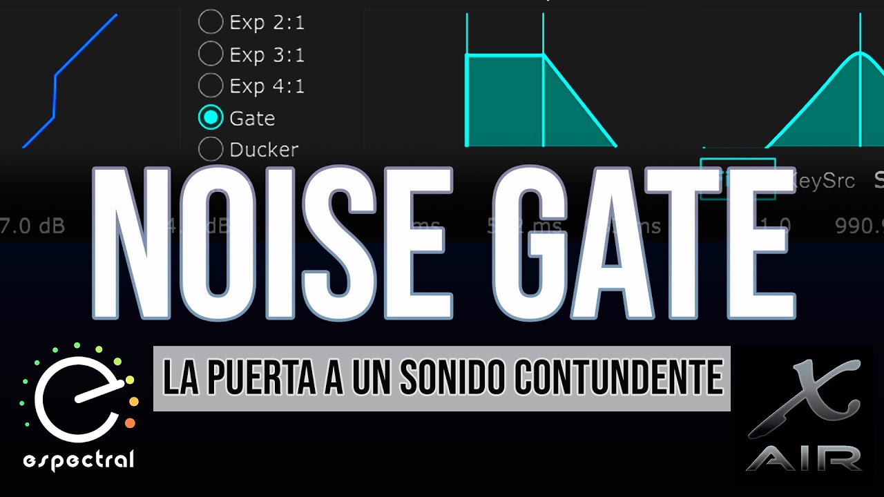 BEHRINGER XR18 video 2/13 CONFIGURACIÓN DE LAS COMPUERTAS DE RUIDO: GATE / EXPANDER / DUCKER