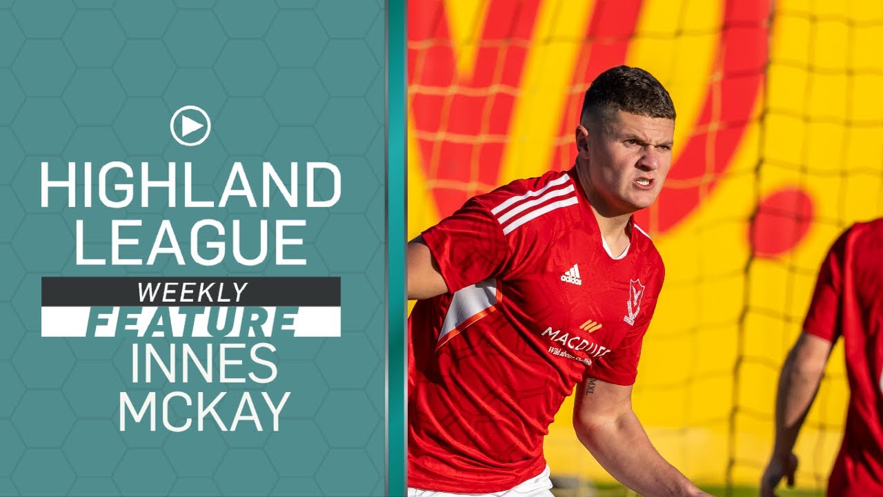 Quick-fire questions with Deveronvale's Innes McKay | Highland League Weekly