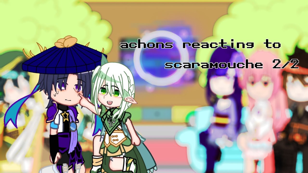 archons reacting to  scaramouche •|XISARMI|• part 2/2
