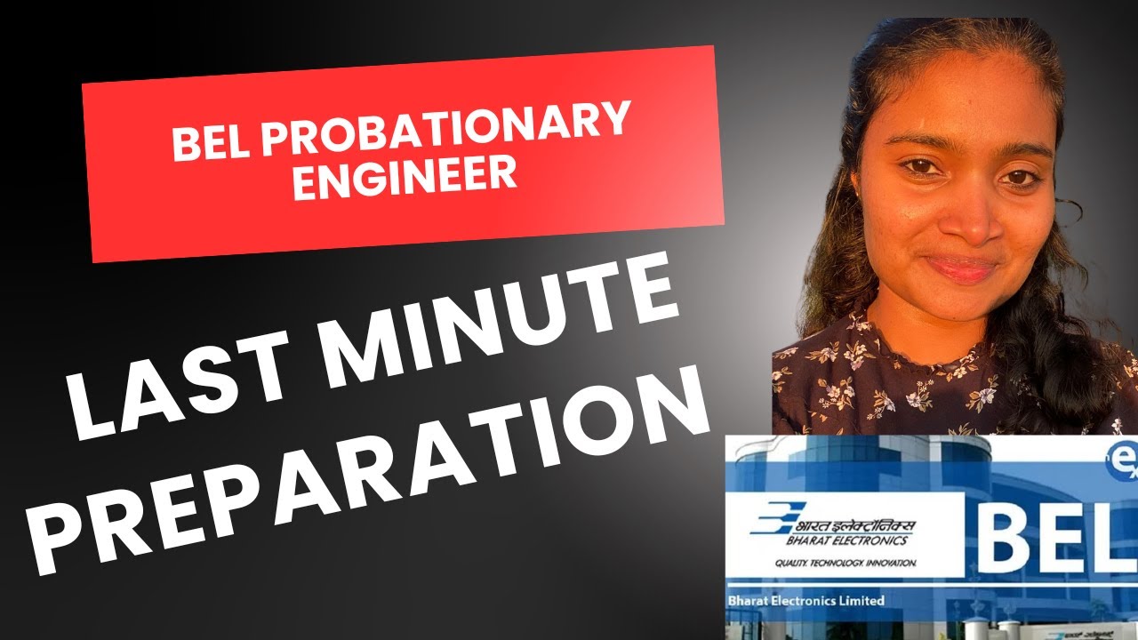 BEL Probationary Engineer Last Minute preparation