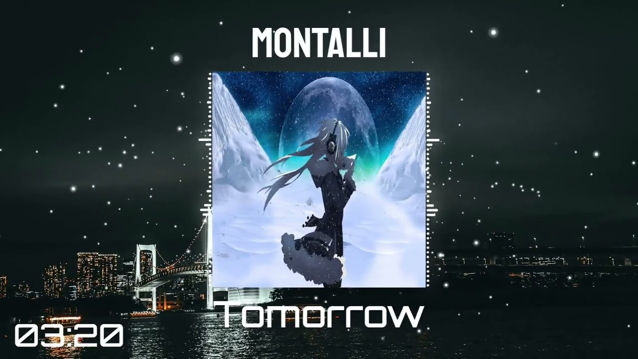 Montalli - Tomorrow