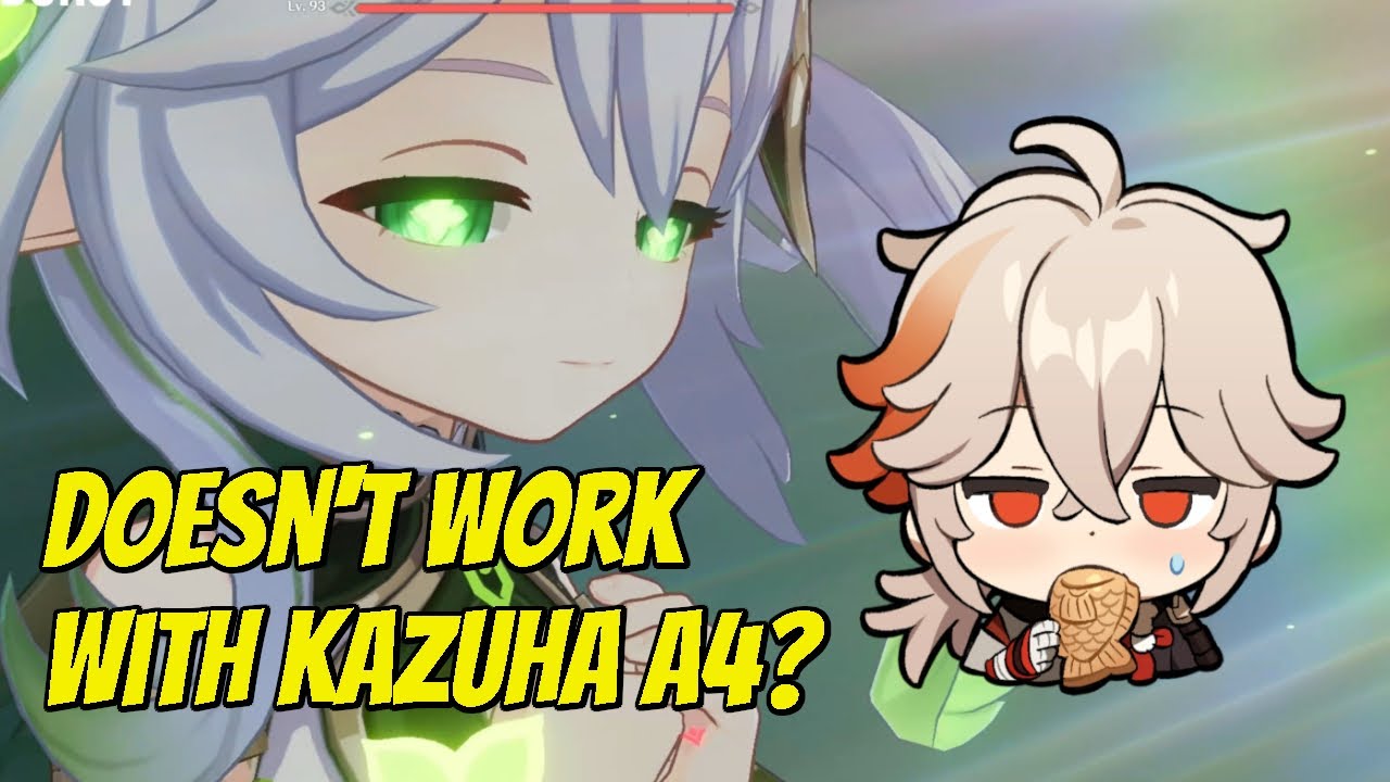 Nahida Doesn't Work with Kazuha Ascension 4 Passive