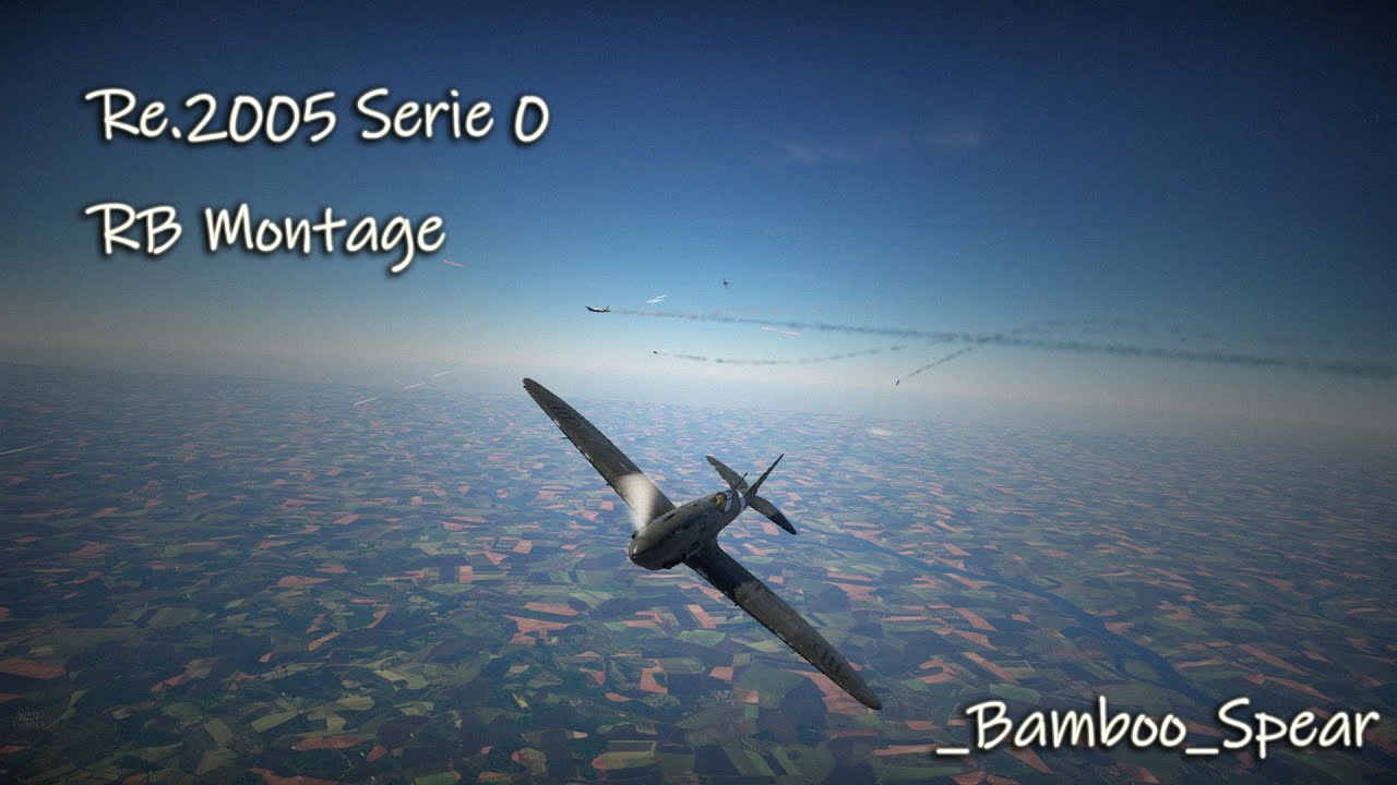 [War Thunder] Re.2005 Serie 0 RB Montage