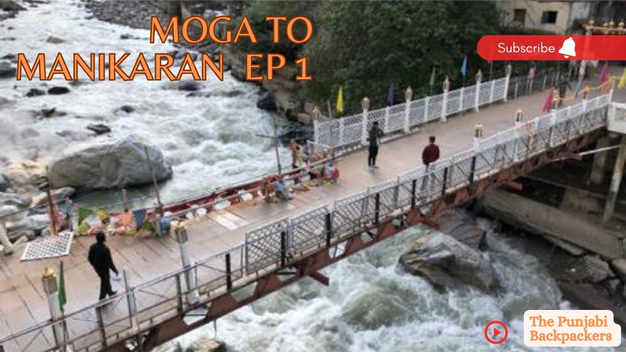 Blissful Manali I Moga to Manikaran Sahib Ep 1 I Road conditions #trendingvideo #manali #himachal