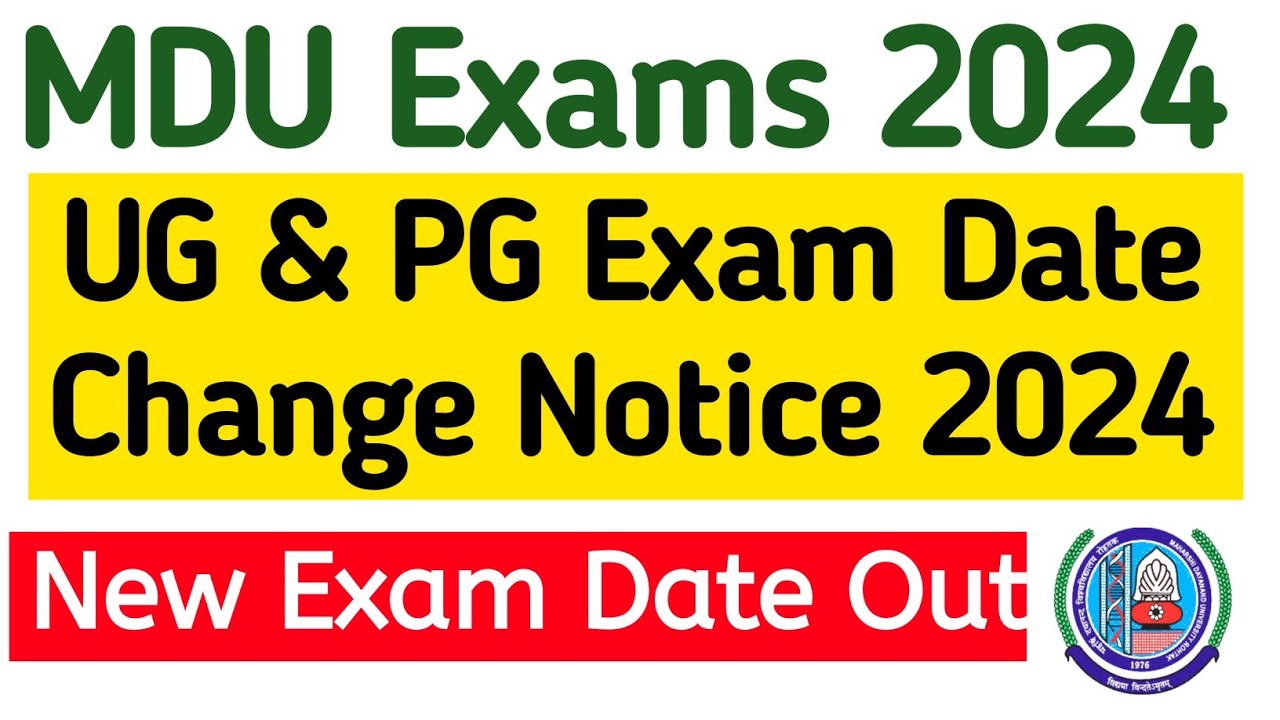 Mdu exam change notice out 2024 | Mdu new exam date out 2024 | Mdu new date sheet 2024  | MDU HELP