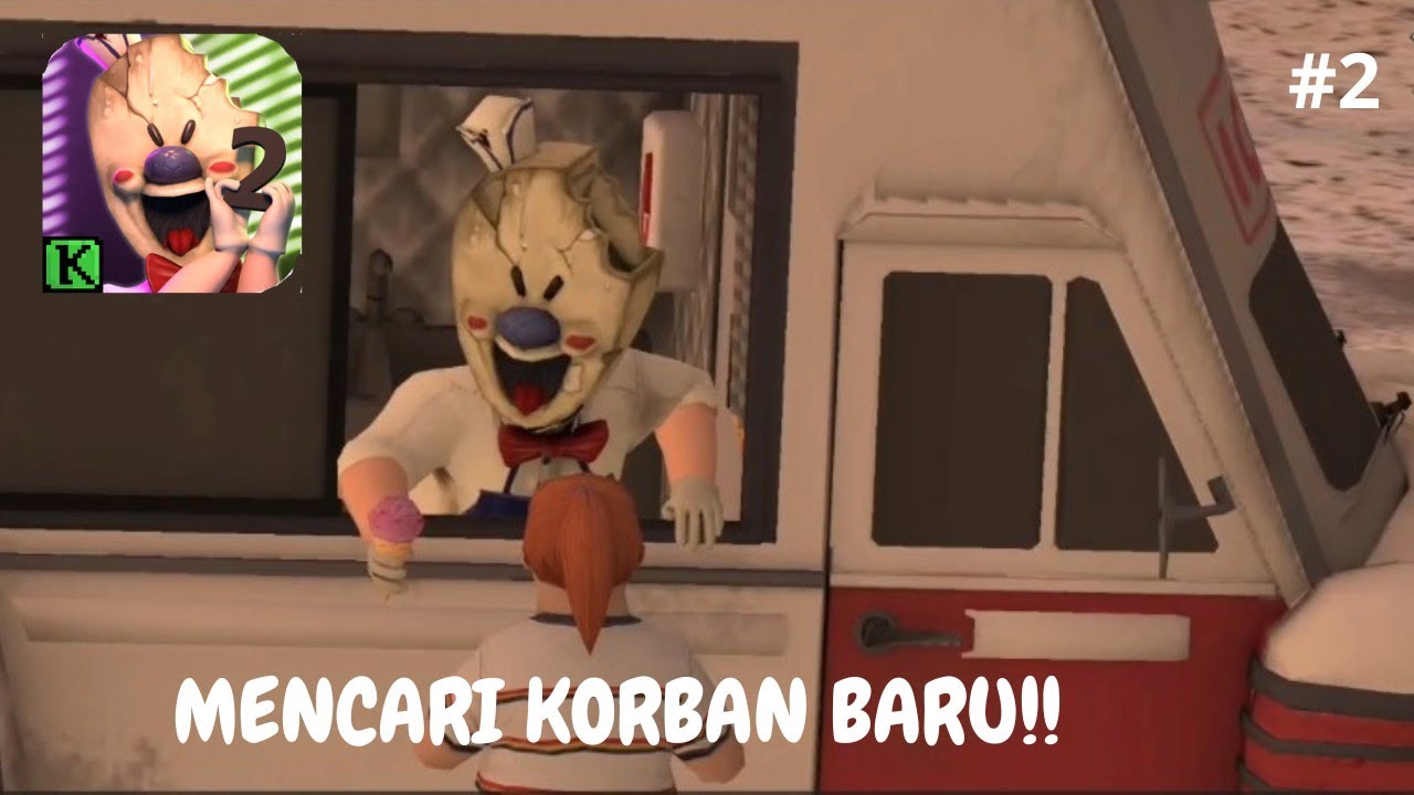 Dia mencari korban baru!! - Ice Scream 2 Indonesia -