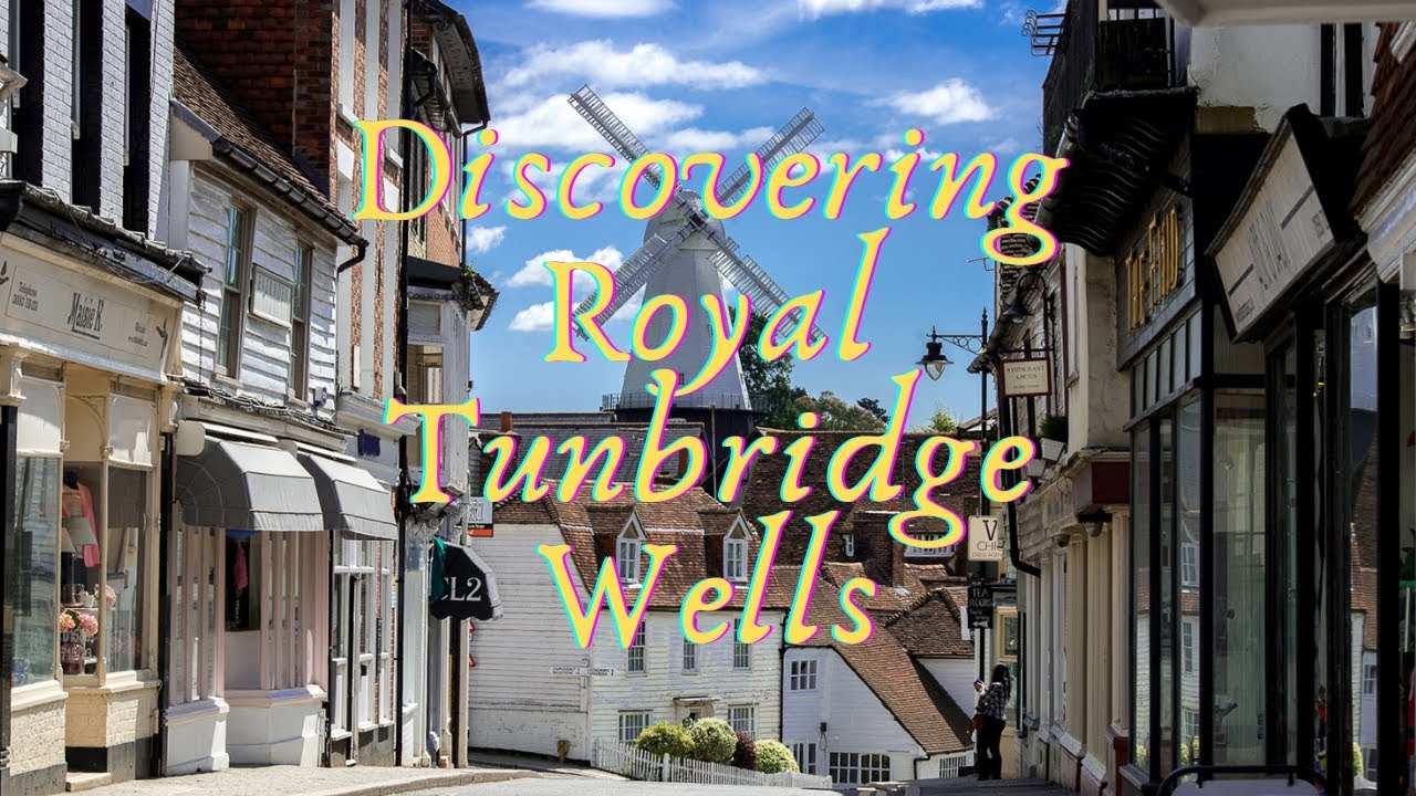 Discovering Royal Tunbridge Wells | Kent | England