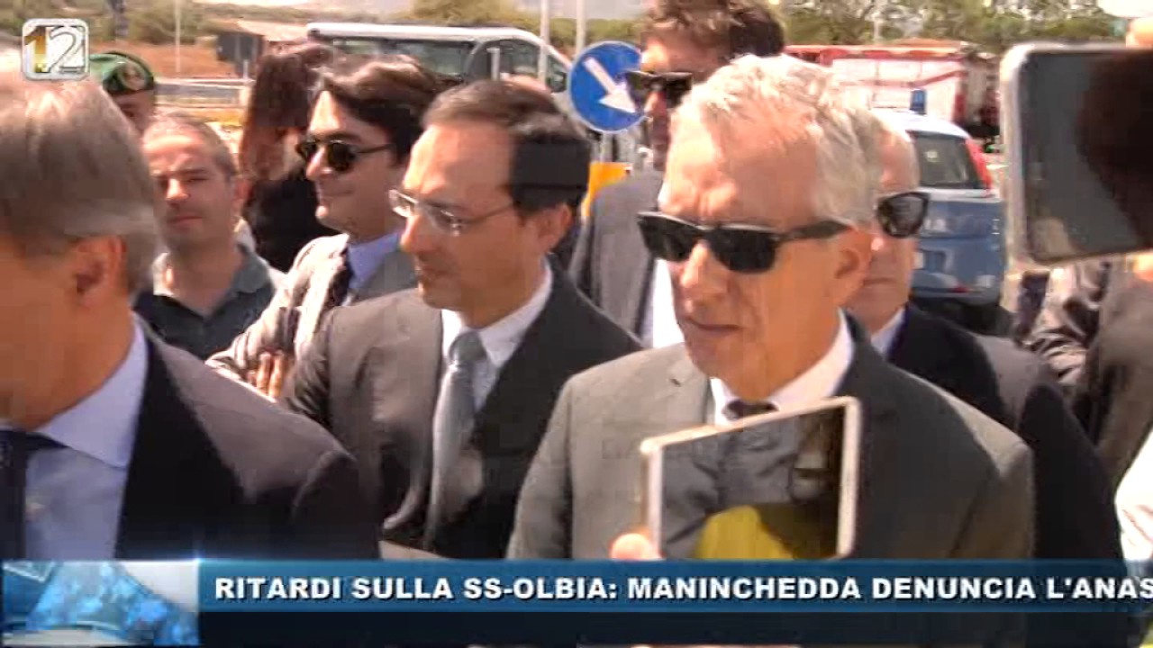 RITARDI SULLA SS-OLBIA: MANINCHEDDA DENUNCIA L'ANAS