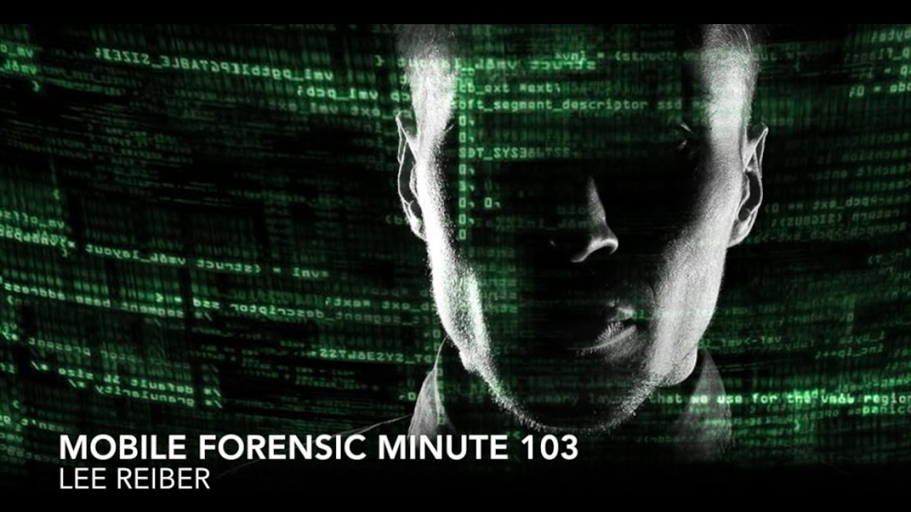 Mobile Forensic Minute 103