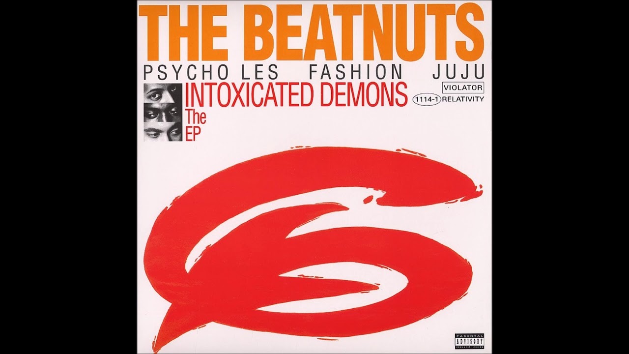 The Beatnuts - Intoxicated Demons [Full EP]