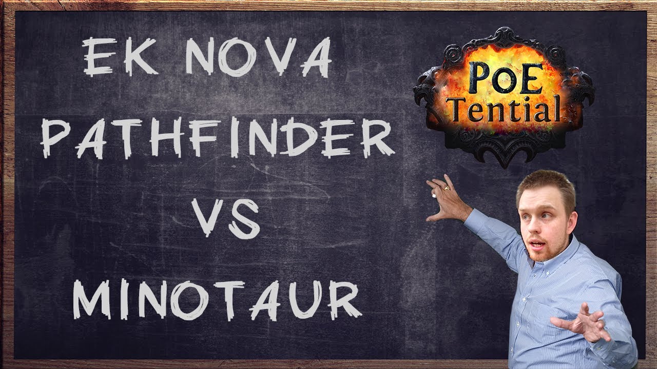 PoeTential: Ethereal Knives Nova Pathfinder vs Minotaur