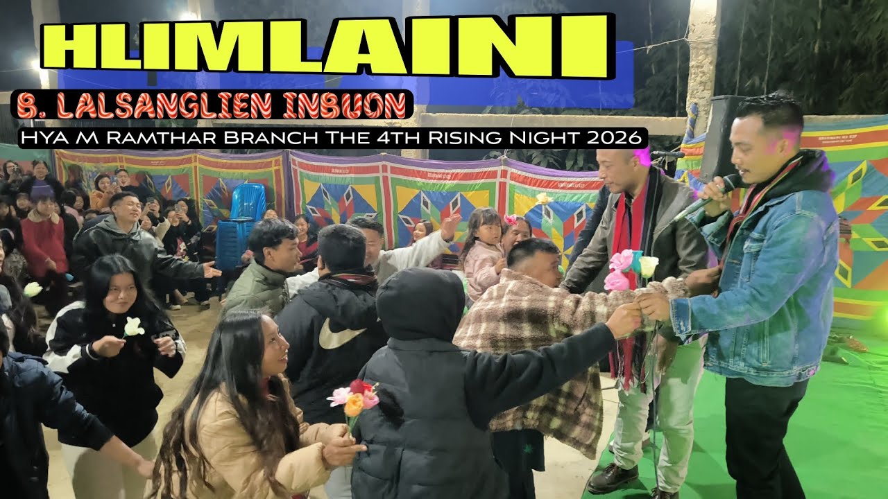 Hlimlaini (Live) - B Lalsanglien Inbuon | HYA M Ramthar Branch The 4th Rising Night 2026 