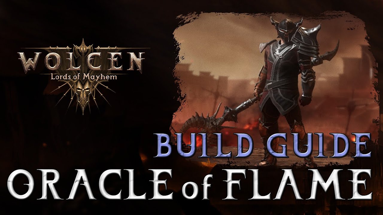 Wolcen Build Guide: Oracle of Flames (Mage)