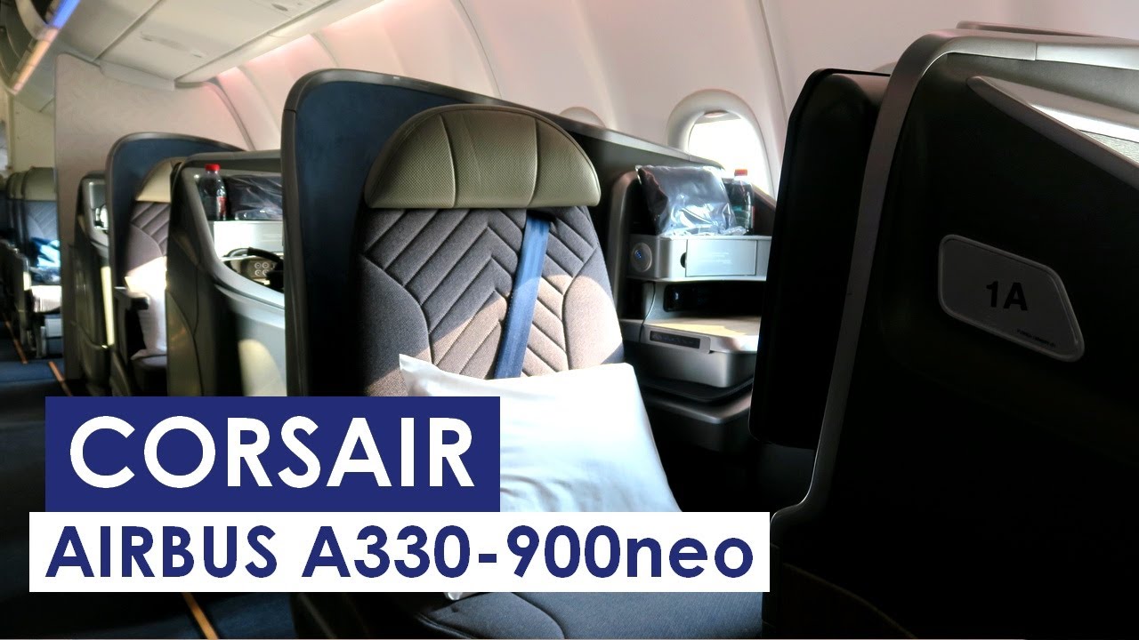 [Flight Report] CORSAIR | St Denis ✈ Paris | Airbus A330-900neo | Business
